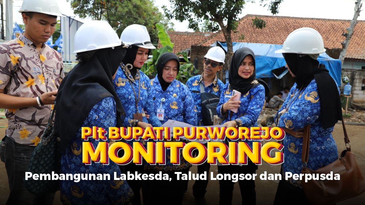 Plt Bupati Purworejo Monitoring Pembangunan